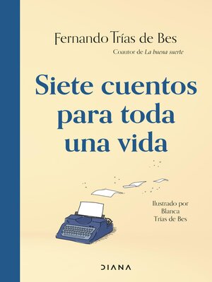 cover image of Siete cuentos para toda una vida